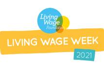 Blue circle with Living wage Foundation written inside it and Yellow banner with Living Wage Week written on it